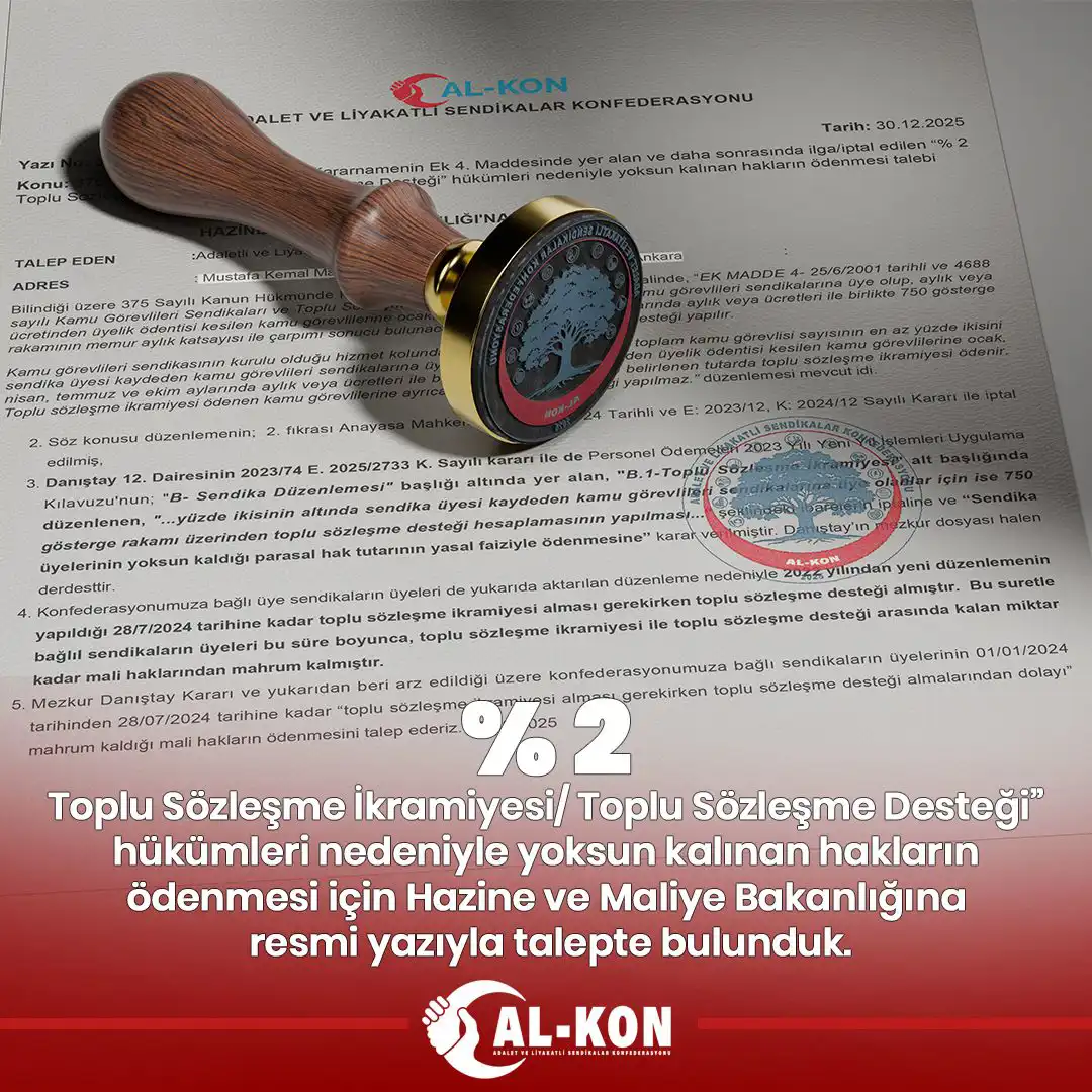 % 2 Haksızlığı Al-Kon Tarafından Hazine ve Maliye Bakanlığı'na Resmi Olarak Bildirilmiştir.